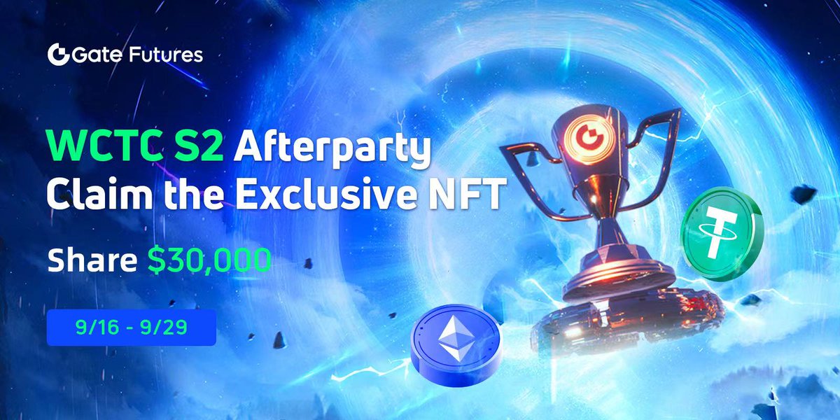 GateFutures's tweet photo. ✨WCTC S2 Afterparty, Claim the Exclusive NFT and Share $30,000 in Rewards
🌄WCTC S2 Exclusive NFT, 2000 in total!
🎁$10,000 Deposit Rewards
💹$16,000 Trading Rewards
➡️Details:https://t.co/EFmmcWT87R
#GateioFutures #trading #WCTC2 https://t.co/suA3wcXTYQ