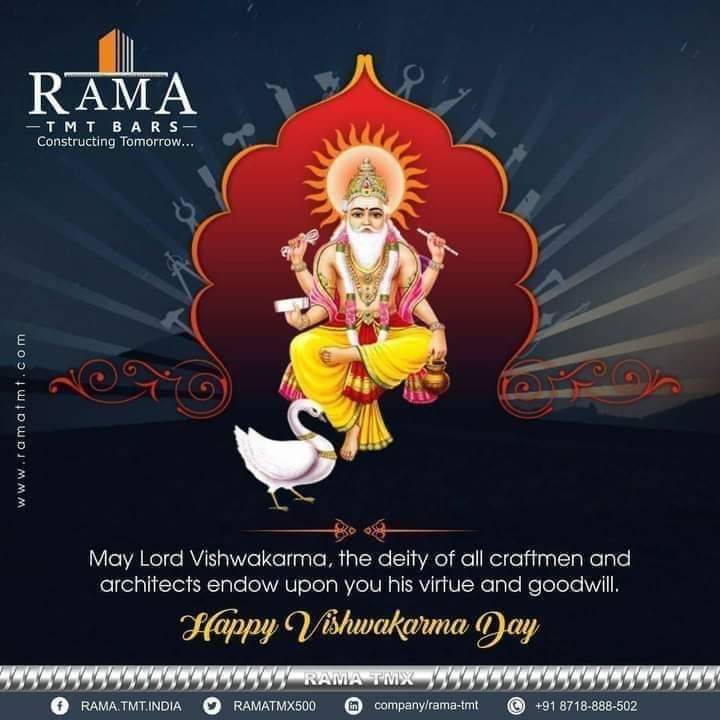 RAMATMX500's tweet image. On the birth anniversary of the divine architect Lord Vishwakarma.May you be blessed with skills and creativity on this auspicious day.Wishing you a very Happy Vishwakarma Puja.
#Happy Vishwakarma Puja
#Rama TMT Rebar
#Banayein Naya India