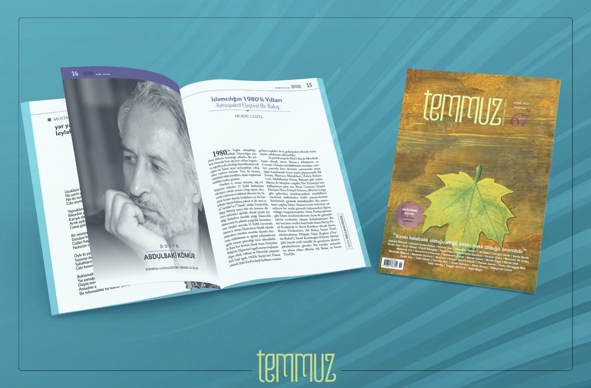 TemmuzDergisi's tweet photo. Temmuz’un Eylül sayısına bir muhterem ismi misafir ettik. 

“Ey fani insanoğlu, bu sözlere dikkat et!”

Resimiyle, şiiriyle, müziğiyle Abdülbaki Kömür’ü sayfalarımızda ve kapağımızda ağırladık, gayrı okurumuza teslim ettik. https://t.co/5AiMLAAucf