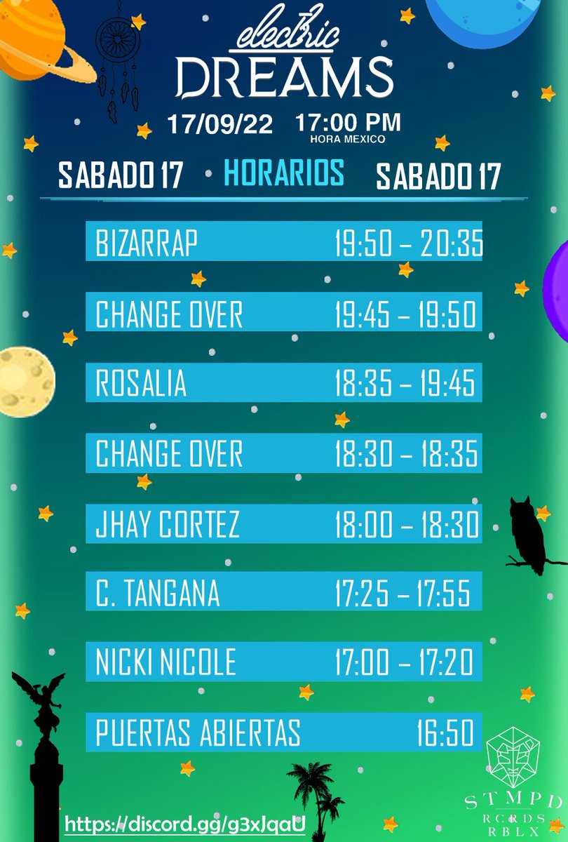 RblxStmpd's tweet photo. Tenemos aquí el Lineup para Electric Dreams y junto a el, los horarios para el día de hoy
Estaremos en el Foro Sol saltando y bailando bajo un cielo lleno de sueños 
No podrán perderselo, será una noche inolvidable
#Roblox #FYP #event #Rosalia #bizarrap #CTangana https://t.co/KxdNLjZKlG