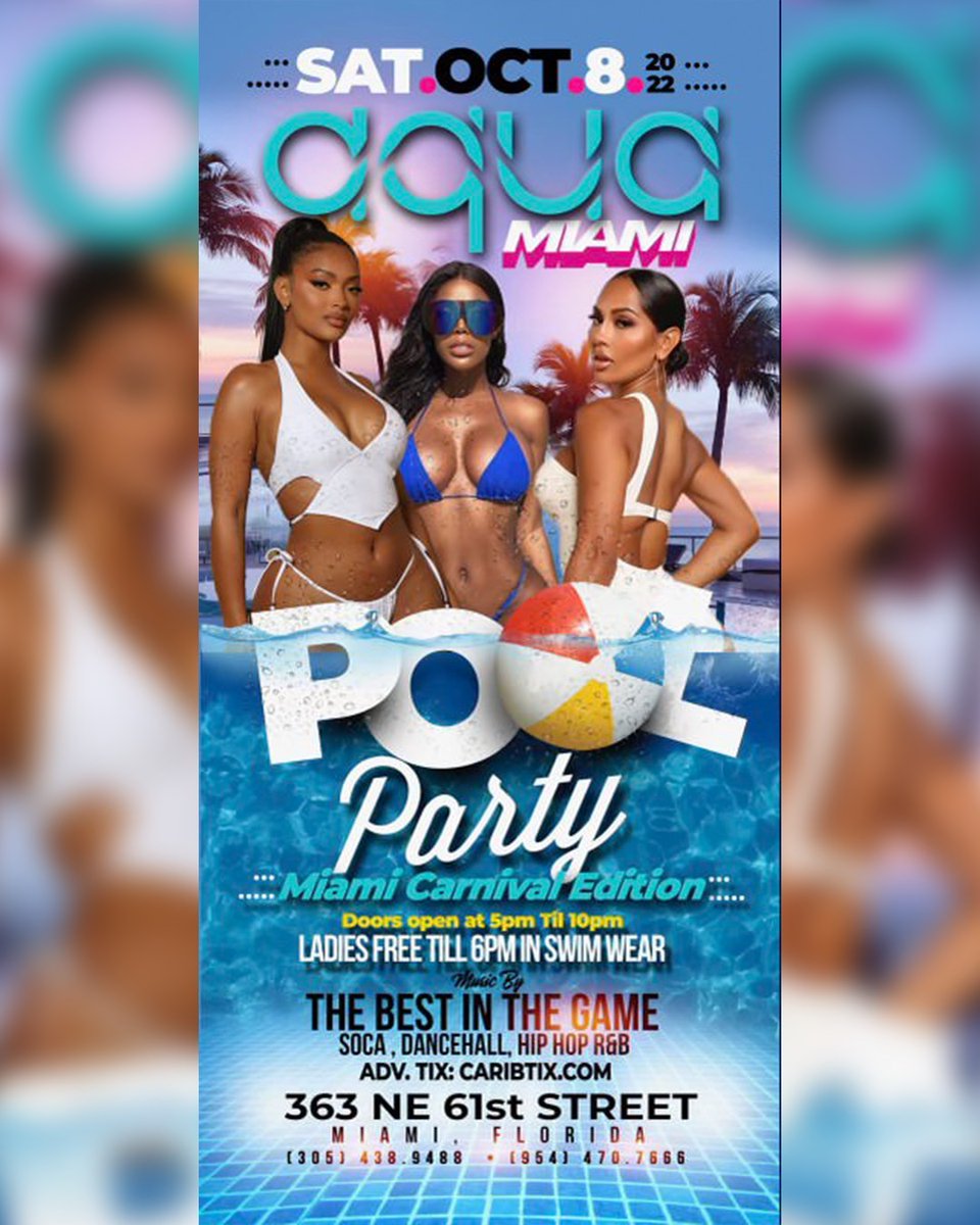 SOCAVIVOR_'s tweet photo. EVENT #4:
SATURDAY, OCTOBER 8
AQUA MIAMI 
Pool Party
5pm-10pm

https://t.co/Or6K8wmZAf
#miamicarnival https://t.co/zAs834oj9J
