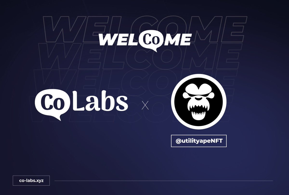 CoLabs_xyz's tweet photo. We are glad for the trust you’ve placed in our teams by joining @CoLabs_xyz 💭

Welcome to @utilityapeNFT 🤝 https://t.co/b6jjm0JCLC