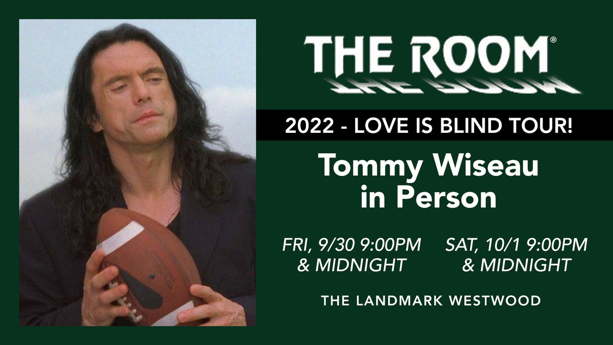 #TommyWiseau is heading to Westwood Village! Toss a football with Tommy, buy some of his 'The Room' underwear or, ask 'by the way, how is your sex life?' Nothing beats a little quality time with the maker of the THE ROOM! 9/30 & 10/1: 9:00pm & midnight spr.ly/6014MrWlm