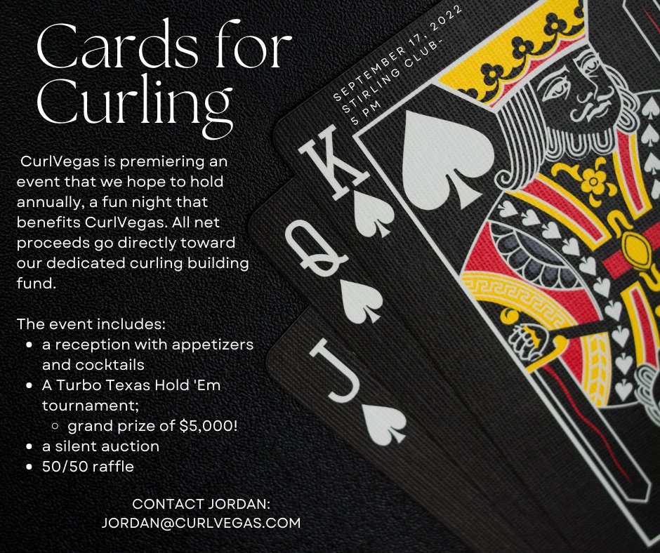 TheCurlVegas's tweet photo. Cards for Curling is TONIGHT! Whether you're a poker player or not, we've got plenty for you at this event. Poker players can play for $5,000 - and a host of other goodies! Meet #Olympic gold medalist #TylerGeorge. WALK-INS WELCOME! https://t.co/2zOxUBeBuK