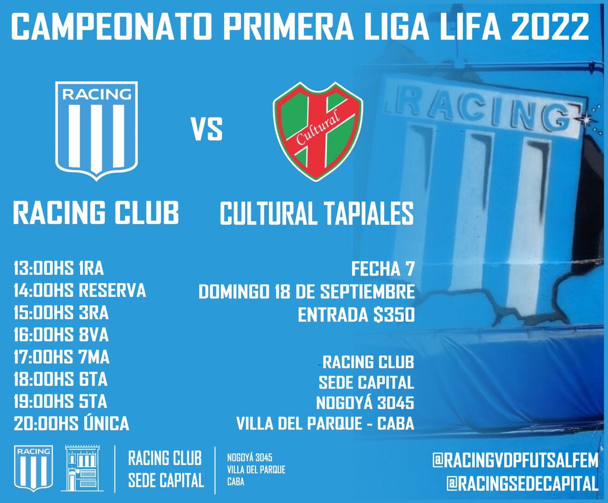 RacingVDPFutFem's tweet photo. Por la fecha 7 del torneo Clausura @primeraligaIFF 2022, recibiremos a Cultural Tapiales este domingo a partir de las 13hs con las categorias detalladas en el flyer.
#Racing
#RacingVdP
#RacingClub
#FutsalFemenino
♀️🎓⚽️💙 https://t.co/8ocFFy9IiE