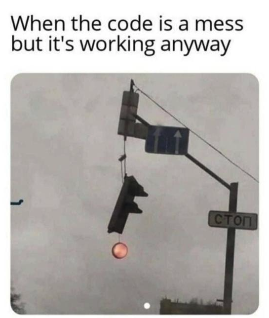 As long as it works, it's better not to touch it! 🙅🏽‍♀️🚫

#developers #coding #cto #code #techmeme #techcontest