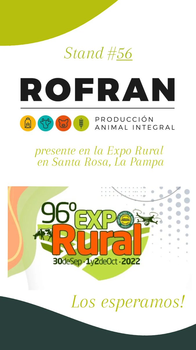 rofran_lp's tweet photo. 🗓️Los esperamos en la Expo Rural en Santa Rosa!!! 
#ExpoRural #SomosRofran #NutricionAnimal #Agro #LaPampa https://t.co/52YTW3dzTY