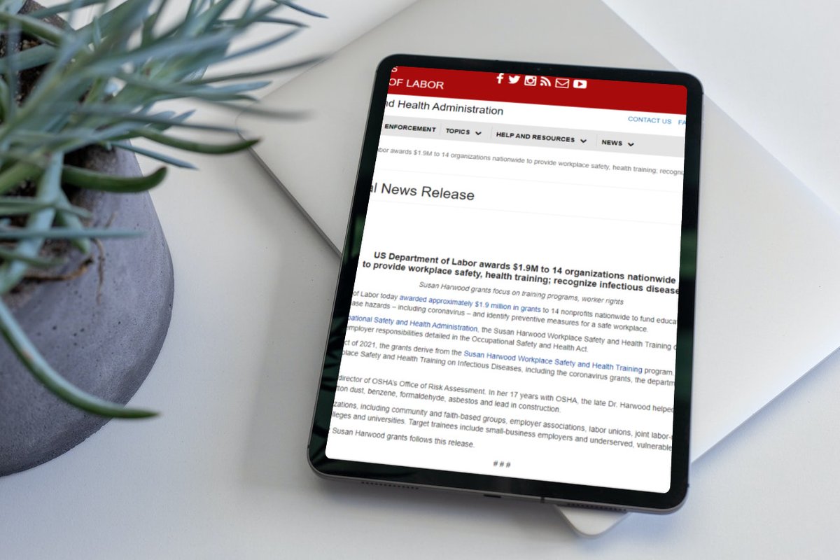 US Department of Labor awards $1.9M to 14 organizations nationwide to provide workplace safety, health training; recognize infectious diseases bit.ly/3LnGSrS