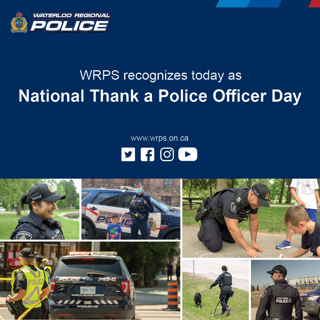 WRPSToday's tweet photo. Today is National Thank a Police Officer Day. 

Thank you to all of our officers who are dedicated and committed to serving the residents of Waterloo Region to ensure everyone is safe and feels safe.

#PeopleHelpingPeople https://t.co/ydRkkEMoEu
