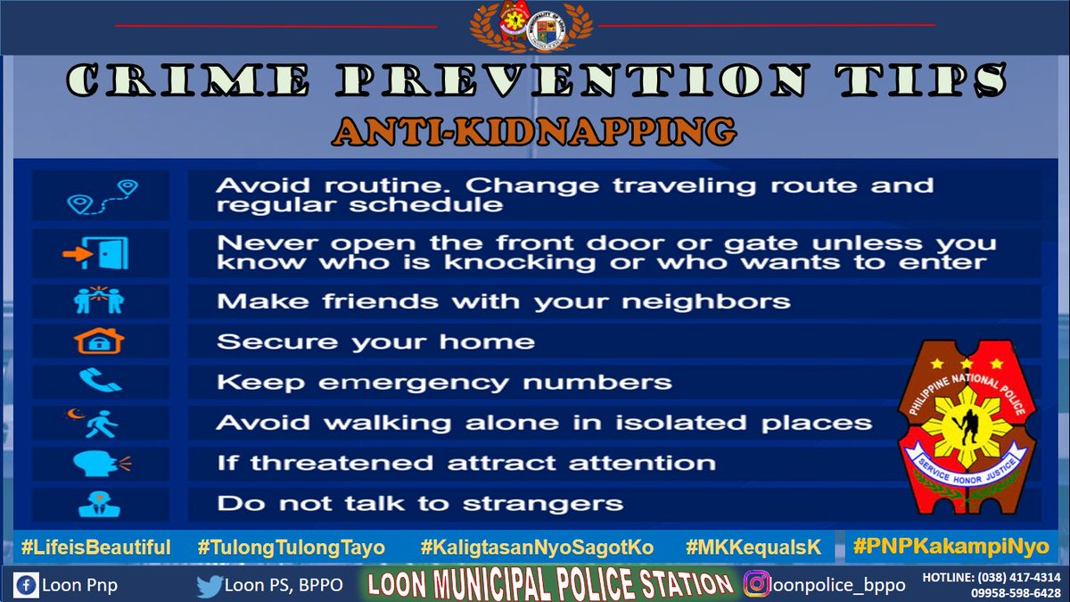 loonpsbppo's tweet photo. CRIME PREVENTION TIPS
ANTI-KIDNAPPING

#lifeisbeautiful
#TulongTulongTayo
#KaligtasanNyoSagotKo
#MKKequalsK
#PNPKakampiNyo
#TeamPNP
#TeamLoonGoodCops
#WeServeAndProtect
#PNPPATROLPLAN2030 https://t.co/ySeFwcZdxz