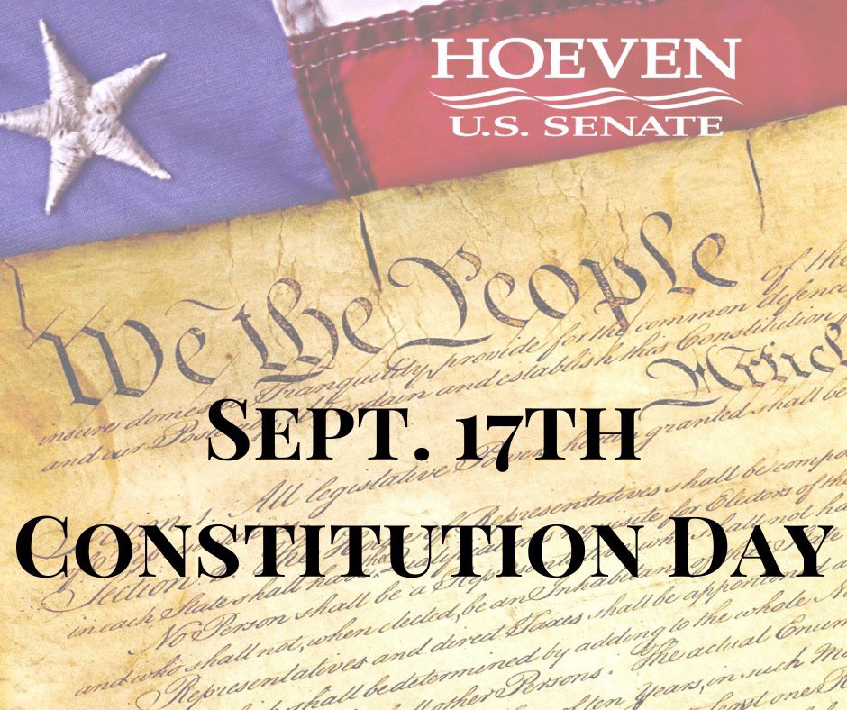 hoeven4senate's tweet photo. We commemorate the formation and signing of the U.S. Constitution on this day in 1787. https://t.co/Vs1EL1yqW4