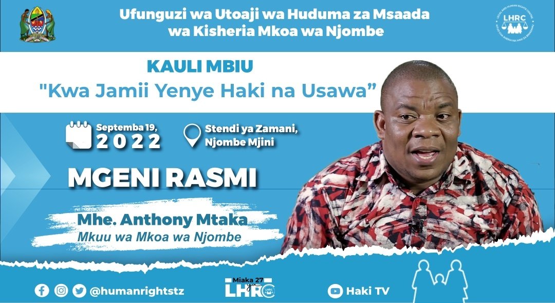 humanrightstz's tweet photo. Kuelekea Miaka 27 ya Kituo cha #Sheria na #Haki za #Binadamu (#LHRC); Ufunguzi wa utoaji Huduma za Msaada wa Kisheria Mkoani Njombe.
Kauli Mbiu "Kwa Jamii Yenye Haki na Usawa".
Tarehe 19 Septemba 2022 katika viwanja vya Stendi ya Zamani.
#Miaka27YaLHRC
Wana Njombe; karibuni. https://t.co/OlvjlErEi4