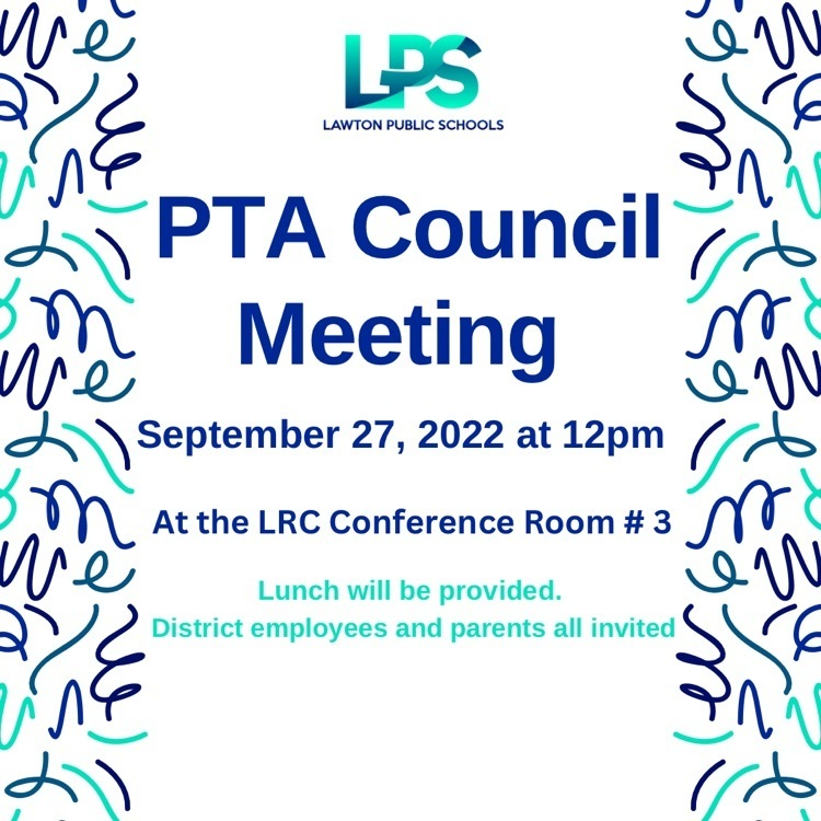 LawtonPS's tweet photo. You are invited to the PTA Council Meeting on Tuesday, September 27th at 12pm. The meeting will take place at the LRC In conference room #3! Lunch will be provided and is open to families and district staff! #LawtonPS #WeAreLPS #oklaed https://t.co/nRgZAa5QWd