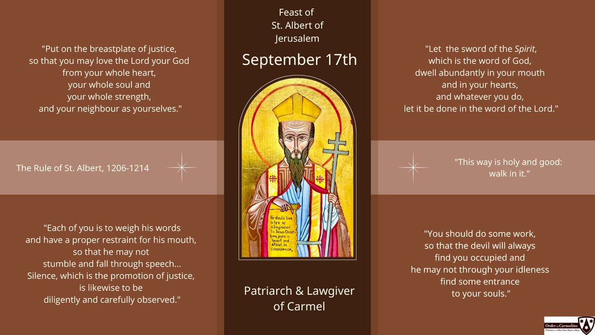 Carmelites's tweet photo. Feast of St. Albert of Jerusalem, Patriarch and Lawgiver of Carmel. September 17th. Learn more about St. Albert at https://t.co/oC51t4TG69. Pray with the Carmelites at https://t.co/0S3m8I9Scw https://t.co/cMtJRJ5gEE