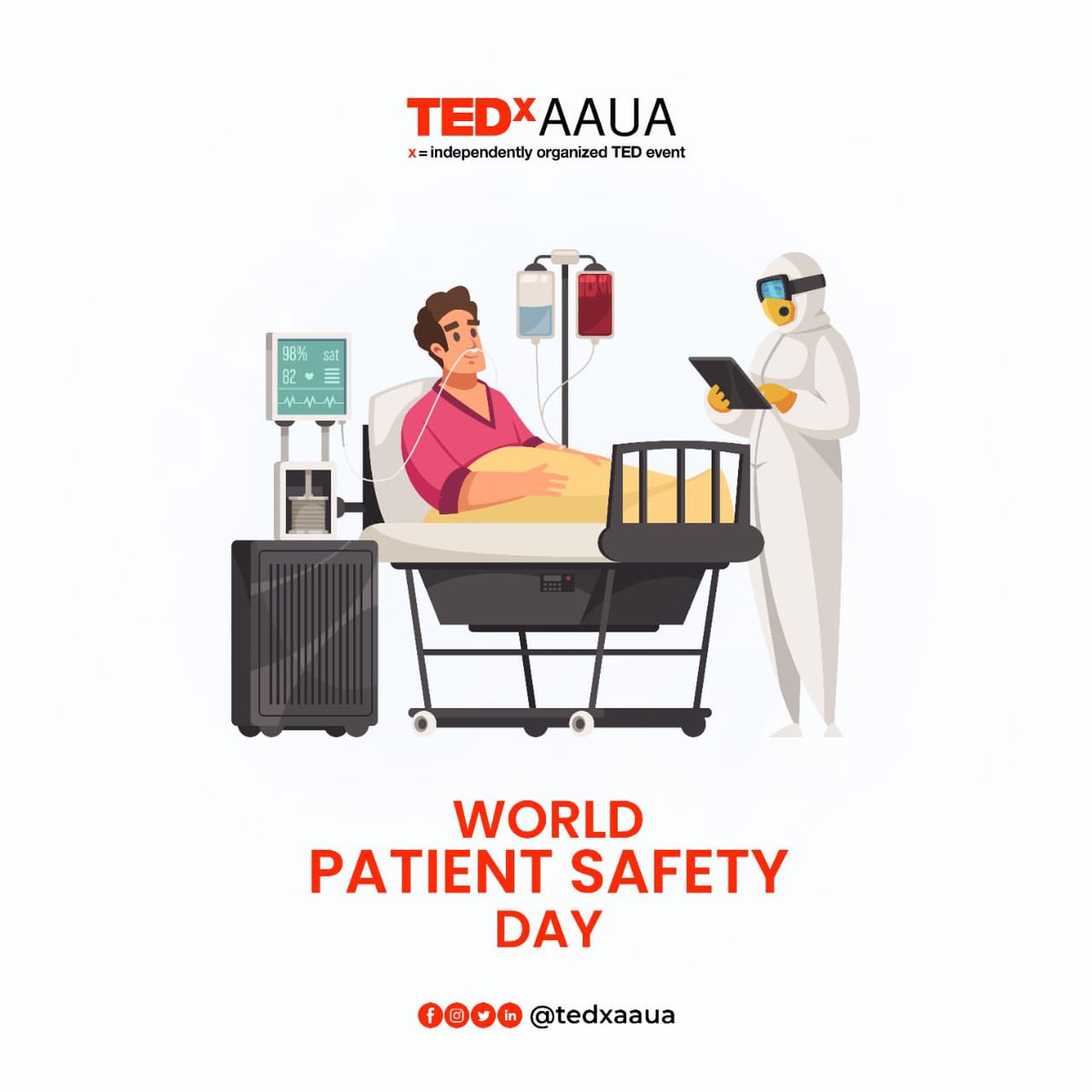 tedxaaua's tweet photo. World Patient Safety Day is one of WHO’s global public health days.

‘Medication Safety’ has been selected as the theme for World Patient Safety Day 2022, with the slogan ‘Medication Without Harm.'

Happy World Patient Safety Day. 🤗
#TEDxAAUA https://t.co/rs4bKVzPO7