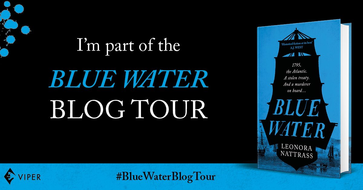 MiriamLSmith3's tweet photo. After reading #BlackDrop I can’t wait to read @ViperBooks / @LeonoraNattrass latest novel #BlueWater and to be chosen for the #BlueWaterBlogTour 
This looks incredible! Looking forward to my stop on 22nd Oct #HistoricalFiction #ViperBooks #Reviewer @RosieAParnham #1795 #Thriller https://t.co/Dw4tS9RjKJ
