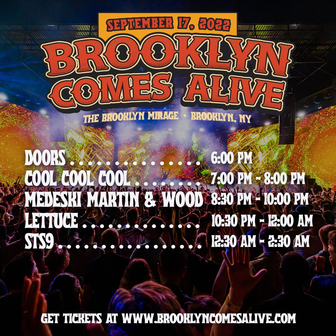 Brooklyn Comes Alive (@bkcomesalive) on Twitter photo Today is the day! ✨ Get ready for Brooklyn to come alive with the sounds of <a href="/STS9/">STS9</a>, <a href="/lettucefunk/">Lettuce</a>, <a href="/MMWBand/">Medeski Martin & Wood</a>, and the debut of Cool Cool Cool at <a href="/BrooklynMirage/">The Brooklyn Mirage</a>. Set break music provided by SiriusXM's <a href="/Finkerton/">Ari Fink</a>.
🎫: brooklyncomesalive.com
or at the door Today is the day! ✨ Get ready for Brooklyn to come alive with the sounds of <a href="/STS9/">STS9</a>, <a href="/lettucefunk/">Lettuce</a>, <a href="/MMWBand/">Medeski Martin & Wood</a>, and the debut of Cool Cool Cool at <a href="/BrooklynMirage/">The Brooklyn Mirage</a>. Set break music provided by SiriusXM's <a href="/Finkerton/">Ari Fink</a>.
🎫: brooklyncomesalive.com
or at the door