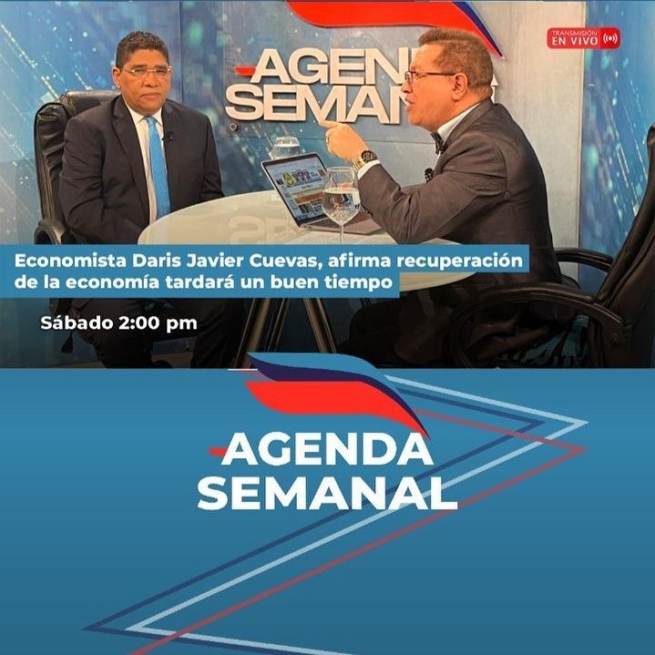 Vea este sábado la interesante entrevista que presentaremos en el programa Agenda Semanal con la comparecencia del economista Daris Javier Cuevas, a las 2 de la tarde por RNN Canal 27