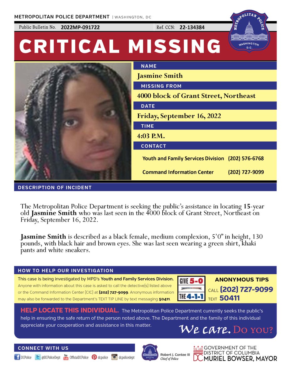 DCPoliceDept's tweet photo. Critical #MissingPerson 15-year old Jasmine Smith who was last seen in the 4000 block of Grant Street, Northeast on Friday, September 16, 2022.
Have info? Call (202) 727-9099/text 50411 https://t.co/HnvNpUeVEL