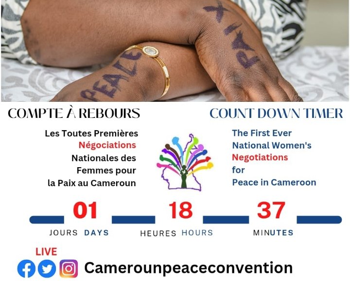 CamerounPeace's tweet image. National Women's Negotiations for Peace in Cameroon : the countdown is on...
***
Négociations Nationales des Femmes pour la Paix au Cameroun : le compte à rebours est lancé...
#peaceincameroon
#peacenegotiations
@Reachoutreo @SallyMMboumien @HopeofAfrica237 @MartheWandou2
