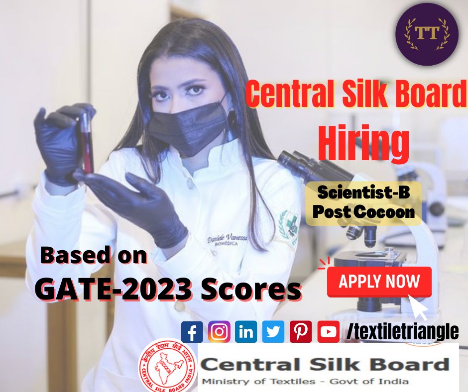 TextileTriangle's tweet photo. CSB has announced recruitment of Textile Engineers for the post of Scientist-B through GATE-2023 Textile Score.
READ MORE: https://t.co/melIPxT7yU
#textiletriangle #textilejobs #jobalert #hiring #applynow #career #textile #job #csb #silk #centralsilkboard #gate2023 #gatetextile https://t.co/NojRb5QlRB