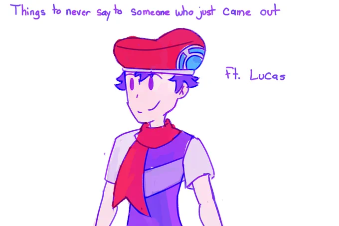 Things to never say to someone who just game out (1/2) 