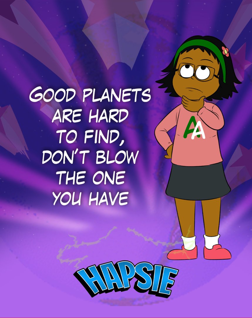 Good planets are hard to find.

➖➖➖➖➖➖➖➖➖➖➖➖➖➖➖
#HAPSIE #comicbookstore #breakfreefromplastics #plasticbags #wastefreeliving