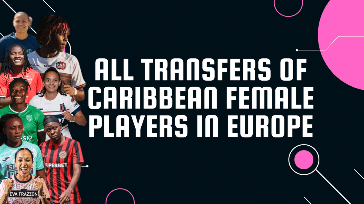 InsideCaribFoot's tweet photo. With the end of the European Transfer window, now It's time to check who are the Caribbean Female Players that signed contracts with European clubs in the season 2022/2023. 

Watch the full list in the video: https://t.co/0ChFjcXNTz https://t.co/c3XU3v90hf