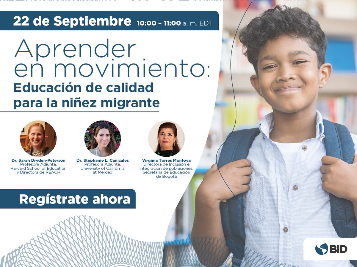 el_BID's tweet photo. La #NiñezMigrante enfrenta enormes desafíos para acceder a una #Educación de calidad. ¿Cómo podemos apoyarlos? ¡Únete a este webinar para analizar retos y oportunidades para garantizar un mejor futuro a los migrantes!
📅22 de septiembre, 10 a. m. EDT 👉🏽 https://t.co/QitIxfvOLW https://t.co/XWF3ZxqKXH