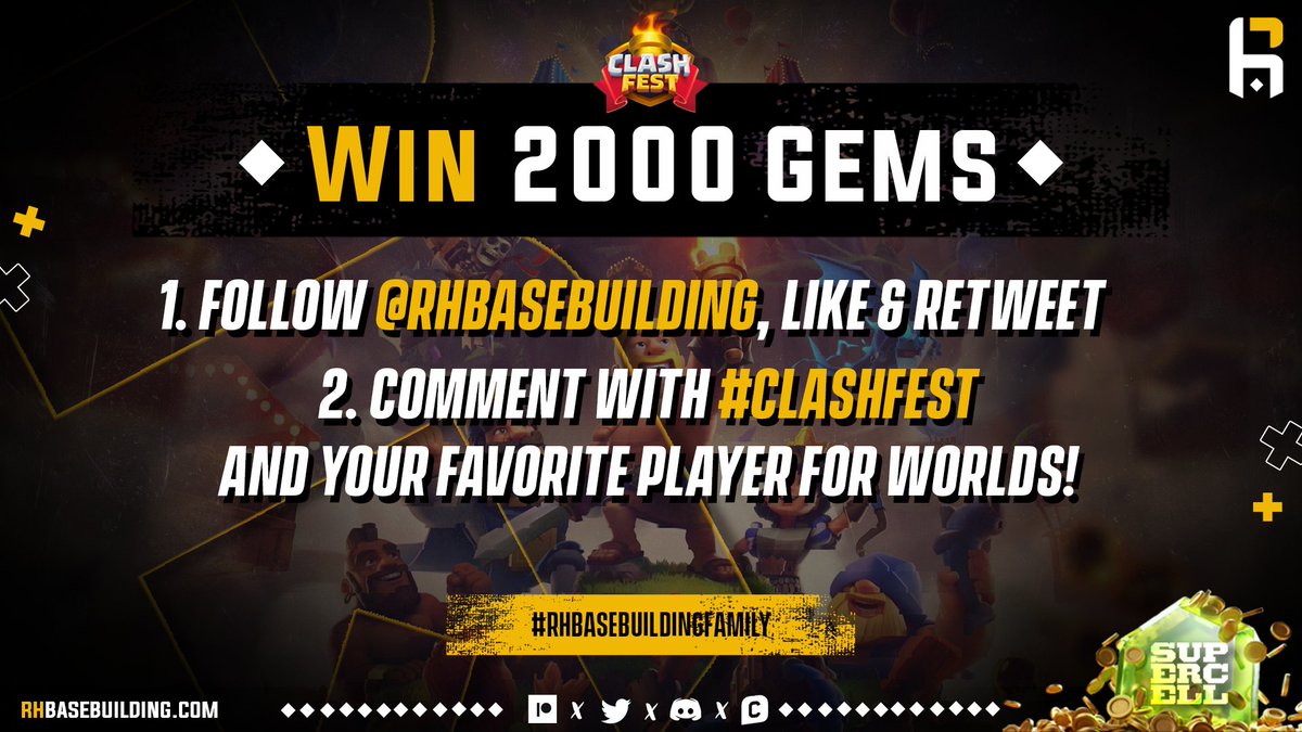 🥳┇Whole clash world is celebrating the Clash Fest so we decided to add the festivities by giving away 2000 GEMS

➡️┇How to enter:
-Follow <a href="/RHBaseBuilding/">RH Base Building</a>, like and retweet 
-Tag your Favourite player for worlds and comment #ClashFest

🚨┇Winner will be announced tomorrow