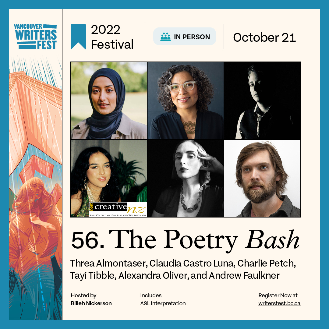 Vancouver Writers Fest (@vanwritersfest) on Twitter photo Entrancing, surprising, and memorable: The Poetry Bash on Oct 21 is an absolute must for poetry lovers. Featuring <a href="/ThreaWrites/">threa! (mostly updates)</a> <a href="/ClaudiaC_L/">Claudia Castro Luna</a> <a href="/ahfaulkner/">Andrew Faulkner</a> <a href="/paniaofthekeef/">Tayi Tibble</a> <a href="/sawpoet/">Charlie C Petch 🇺🇦 🇮🇪 🏳️⚧️</a> + Alexandra Oliver, hosted by <a href="/BillehN/">Billeh Nickerson</a>.
writersfest.bc.ca/festival-event… Entrancing, surprising, and memorable: The Poetry Bash on Oct 21 is an absolute must for poetry lovers. Featuring <a href="/ThreaWrites/">threa! (mostly updates)</a> <a href="/ClaudiaC_L/">Claudia Castro Luna</a> <a href="/ahfaulkner/">Andrew Faulkner</a> <a href="/paniaofthekeef/">Tayi Tibble</a> <a href="/sawpoet/">Charlie C Petch 🇺🇦 🇮🇪 🏳️⚧️</a> + Alexandra Oliver, hosted by <a href="/BillehN/">Billeh Nickerson</a>.
writersfest.bc.ca/festival-event…
