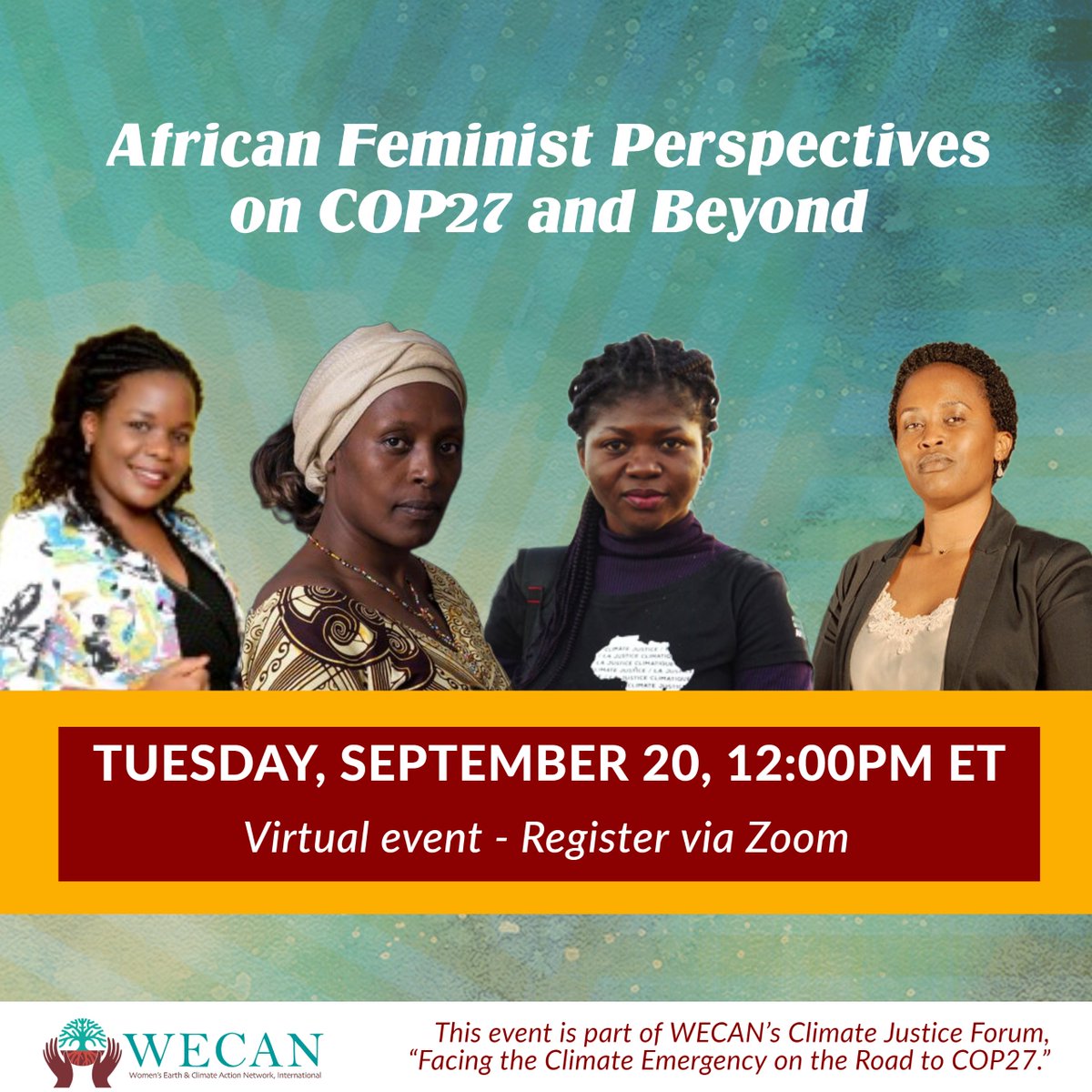 WECAN_INTL's tweet image. We’re excited to host this upcoming virtual #ClimateWeek event spotlighting the expertise and solutions of African Feminist Leaders on the road to #COP27, organized by @WECAN_intl. During #UNGA77 please join us Sept. 20 at 12pm ET, RSVP today → bit.ly/3BfHifk