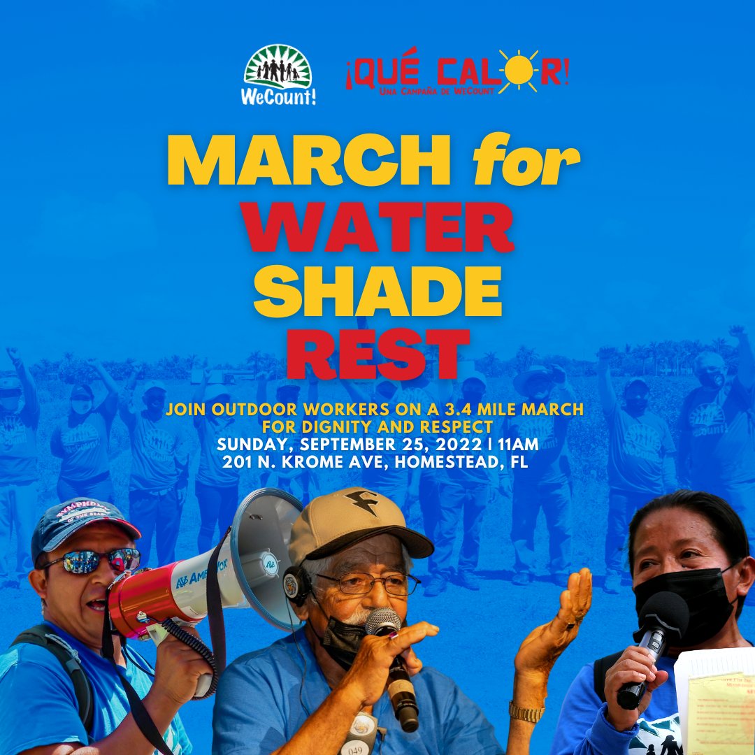 WeCount_Fl's tweet photo. 🚨 Action Alert! Next Sunday, join #QueCalor as we march 3.4 miles in Homestead for the 34+ lives lost every year in Miami-Dade to extreme heat.
Outdoor workers are essential, our lives are not expendable. We deserve #WaterShadeRest. If you agree, RSVP: https://t.co/kG1a0cWLJQ https://t.co/YNCB4DgJ04