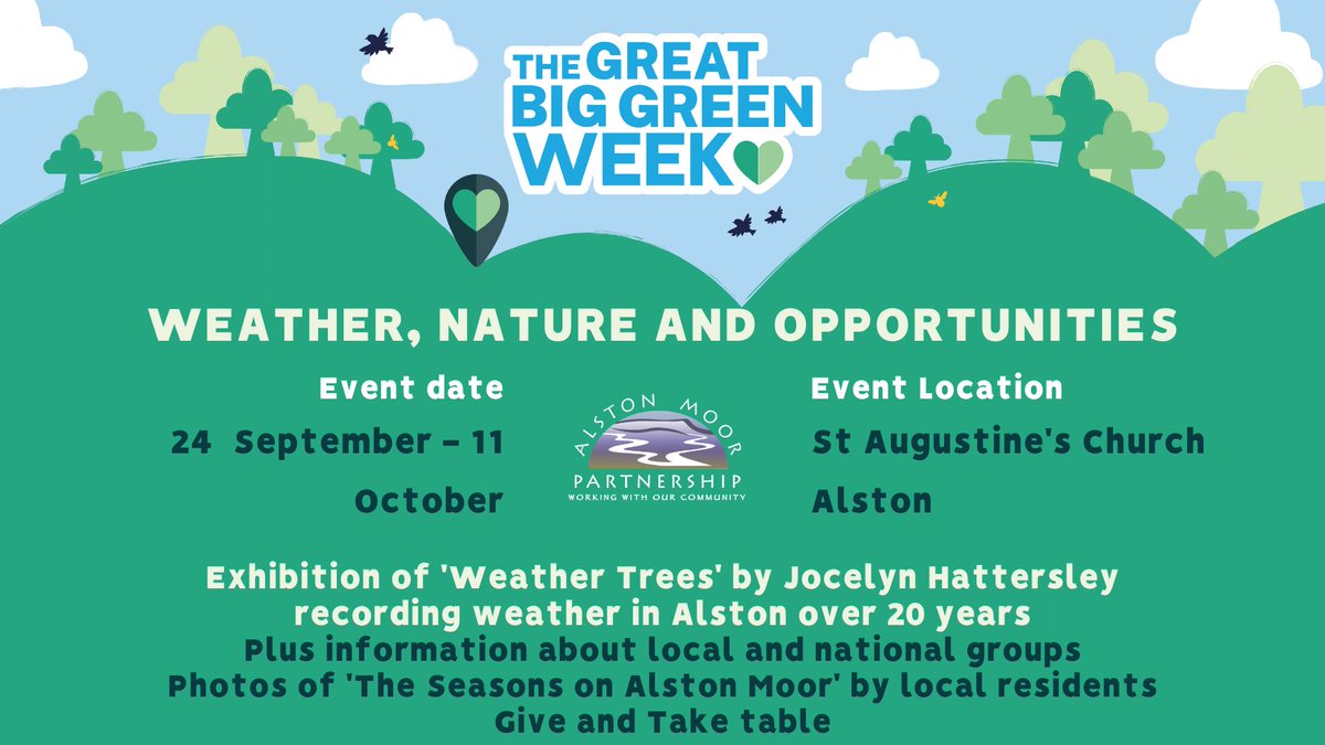 pat_godwin's tweet photo. Great Big Green Week in Alston.  Exhibition in St Augustine's excellent dispay area. Opening event 2 - 4 Saturday 23rd. Join us for drinks and nibbles. https://t.co/0lvsSudkQj