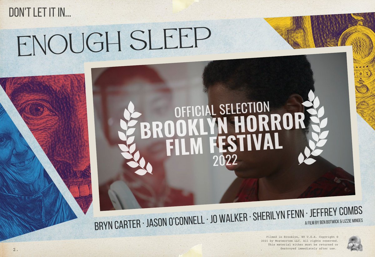 mostmortem's tweet image. Good people of New York! We are ecstatic to announce that Enough Sleep’s US premiere will be at @BrooklynHorror! Join us at 1:00 on October 16th at the Williamsburg Cinema for unsettling proclamations, creepy couriers and the vocal stylings of @jeffreycombs and @sherilynfenn1!