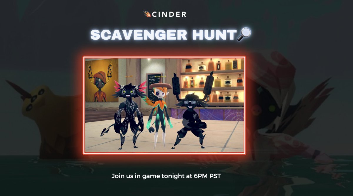 CinderNFT's tweet photo. Join us tonight in game for a Scavenger Hunt at 6pm PST! 🔎

Gather this and find that, we'll be going on a Scavenger Hunt! 

#CinderGames #Play2Earn #NFTCommuntiy https://t.co/T2xpUqHk1o