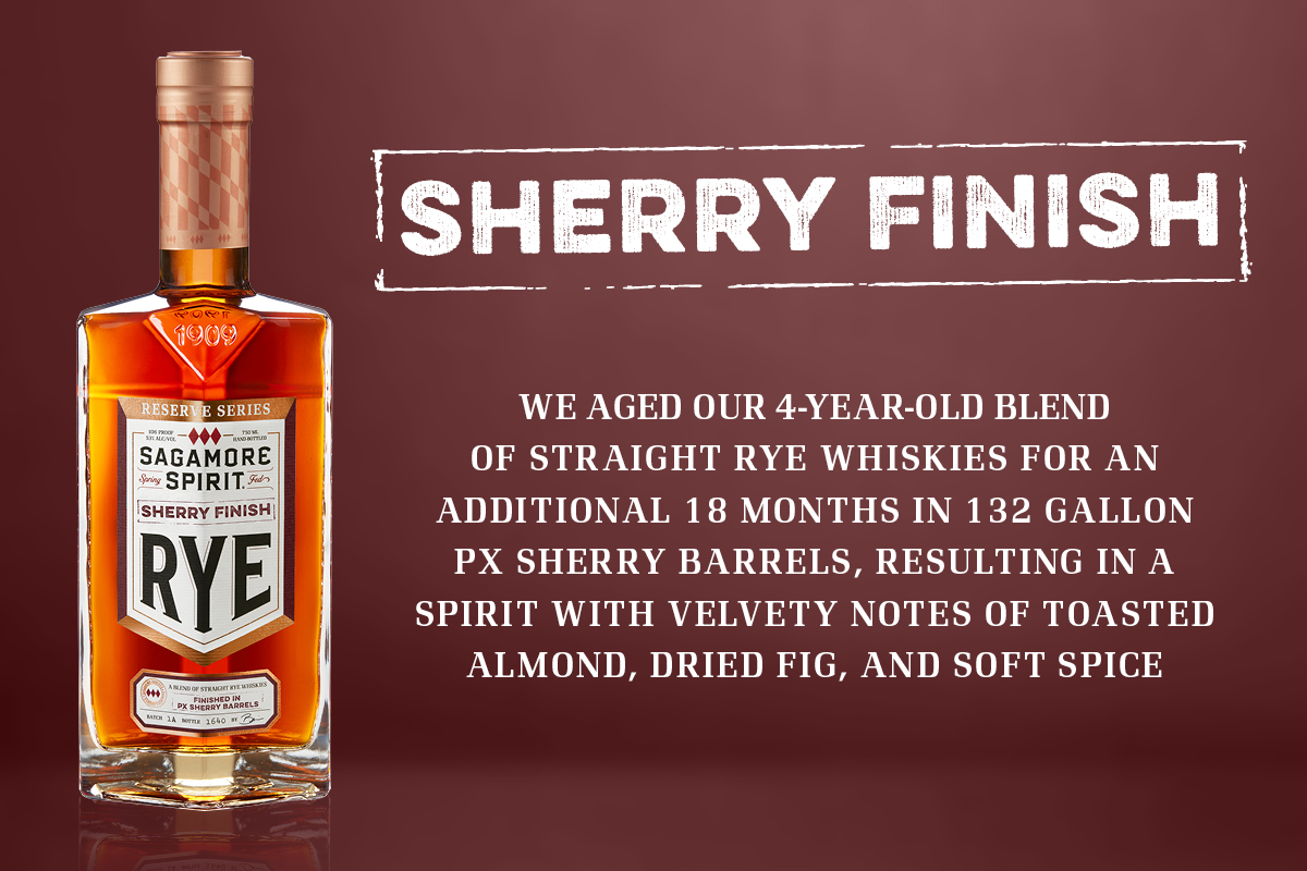 Meet the latest addition in our Reserve Series: Sherry Finish Rye Whiskey. The structured oak profile of our original whiskey is balanced by the dried fruit &amp; honey left from the Sherry wine. This combo features notes of toasted almond, dried fig &amp; soft spice.