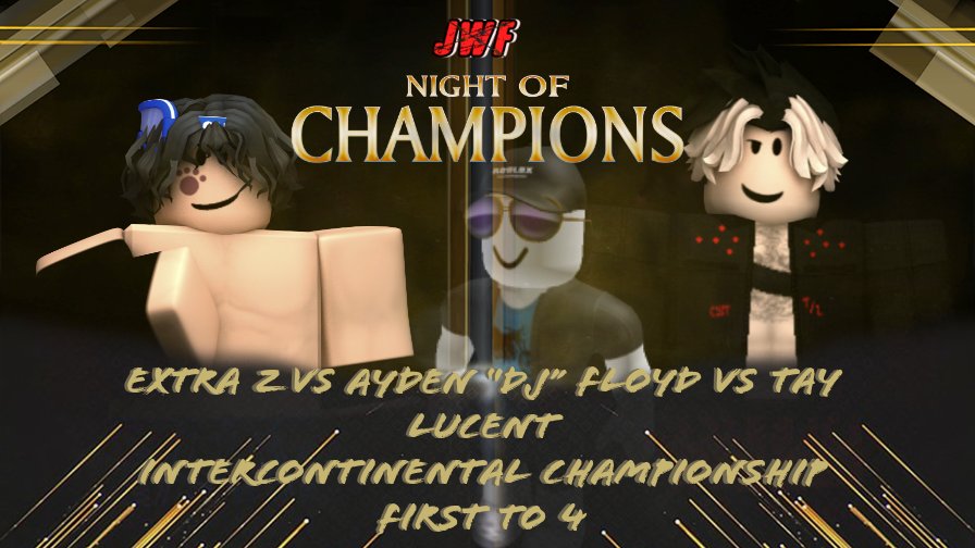 JWFRblx's tweet photo. Since Pryy got his title has been striped however at JWF Night of champions
It be #ExtraZ vs #AydenFloyd vs #Taylucent who going to walk out as New JWF Intercontinental Championship?
#JWFNOC #JWFNOC2022 https://t.co/W8Tx2OqtDW