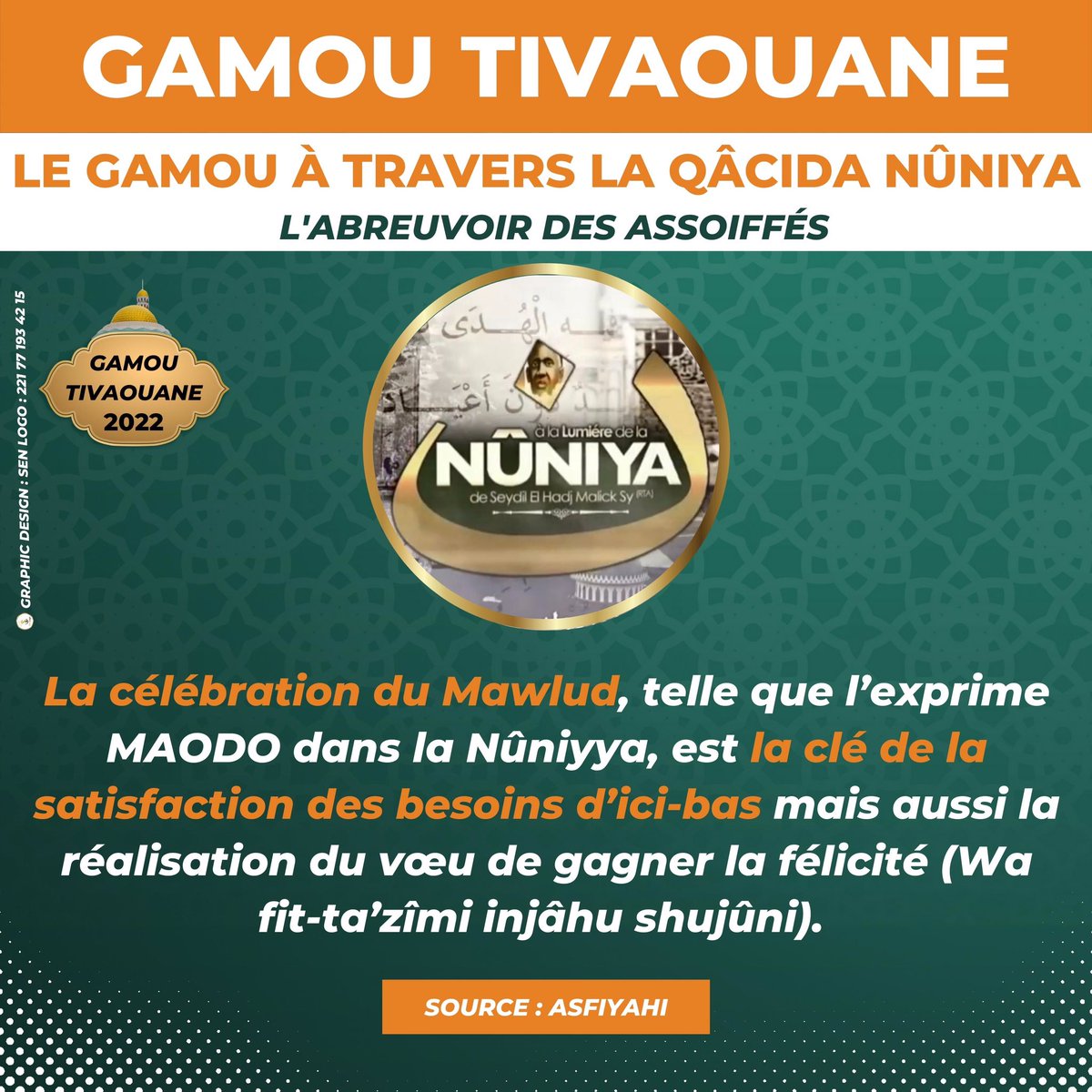 MamadouIbnAbdal's tweet photo. Le Gamou à travers la qacida Nûniya de MAODO 

Graphic design: @SenLogo 

#GamouTivaouane2022

#12Rabialawwal1444H ⤵️ https://t.co/f6UZ6yR0Mv