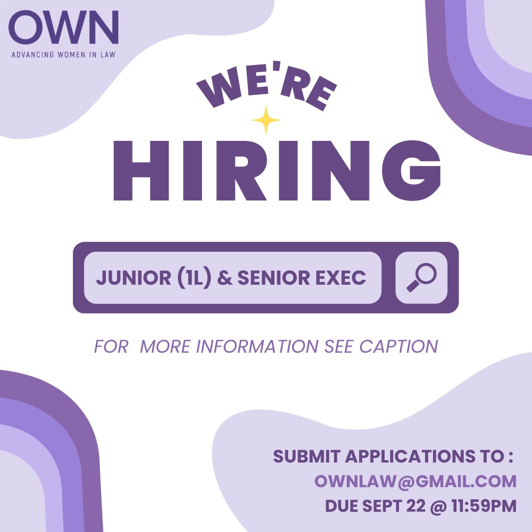 OWN Executive applications are live! Please apply with a resume and statement of interest to ownlaw@gmail.com by Sept 22 @ 11:59PM! JUNIOR APPS INFO - docs.google.com/document/d/1nz… SENIOR APPS INFO - docs.google.com/document/d/1CY…