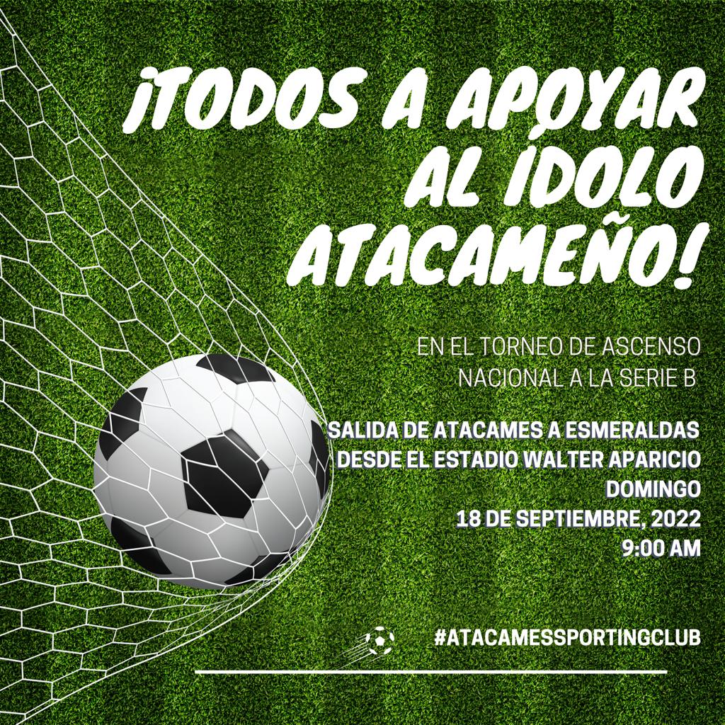 Mañana vamos apoyar al <a href="/AtacamesSC/">Atacames Sporting Club</a>, en un duro encuentro frente al San Rafael del cantón #LaCondordia, todos al #FolkeAlderson.

¡Atacames, contigo hasta Primera!