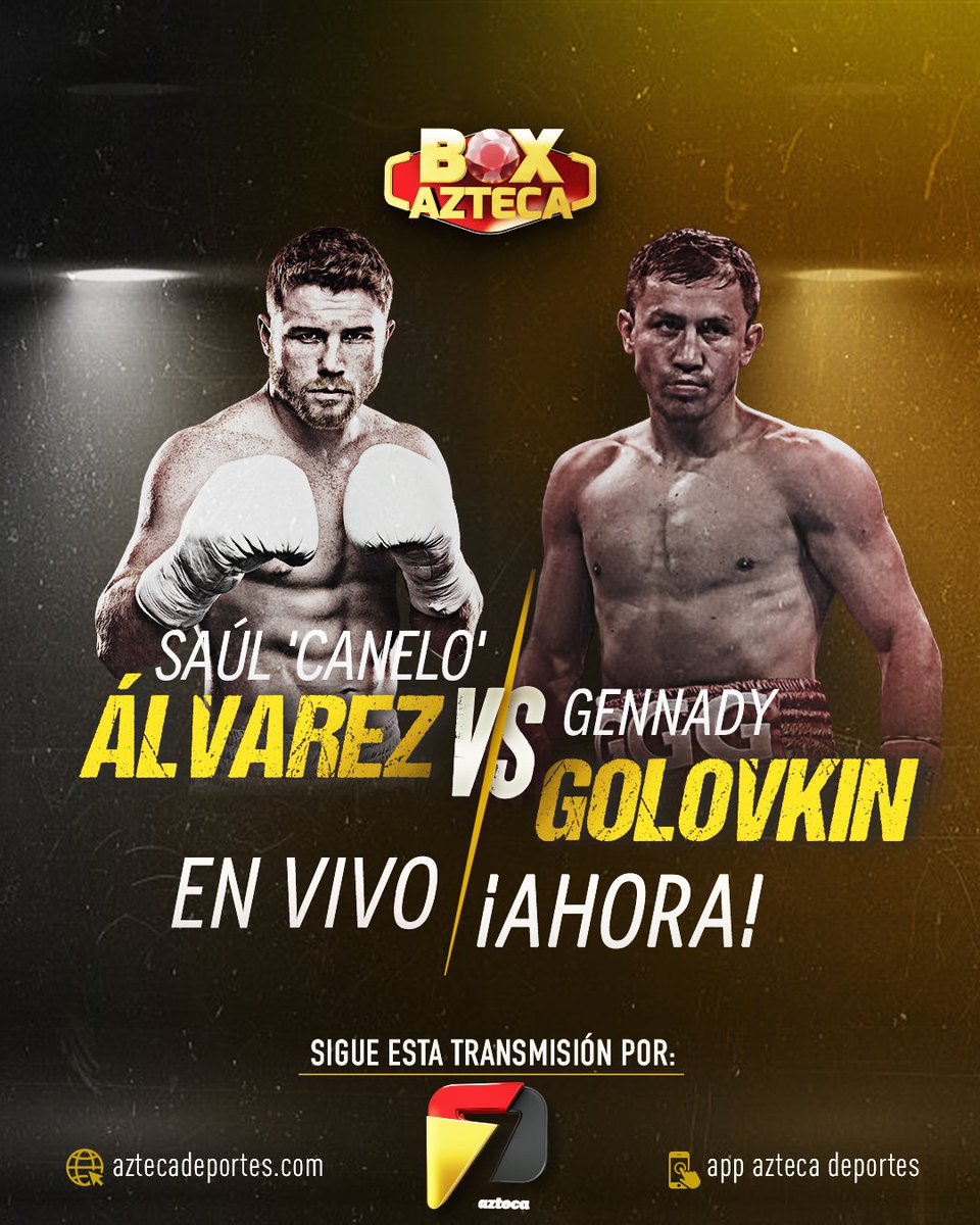 BoxAzteca7's tweet image. 🔴EN VIVO: bit.ly/2zIgqWe

¡Arrancamos la pelea más esperada del año: 'Canelo' Álvarez vs Gennady Golovkin desde Las Vegas! 

🔴TOTALMENTE EN VIVO🔴

#LoQuiereNoquear 🥊  #TodosSomosCanelo @BancoAzteca Visítanos en: bancoazteca.com.mx