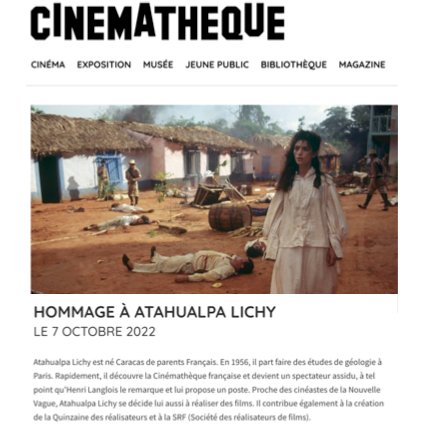 Nous sommes très heureux avec l'hommage que la Cinémathèque française rend à Atahualpa Lichy le 7 octobre en projetant deux de ses œuvres : "Claves", une série sur le cinéma latino-américain, et "Río Negro", long métrage de fiction.