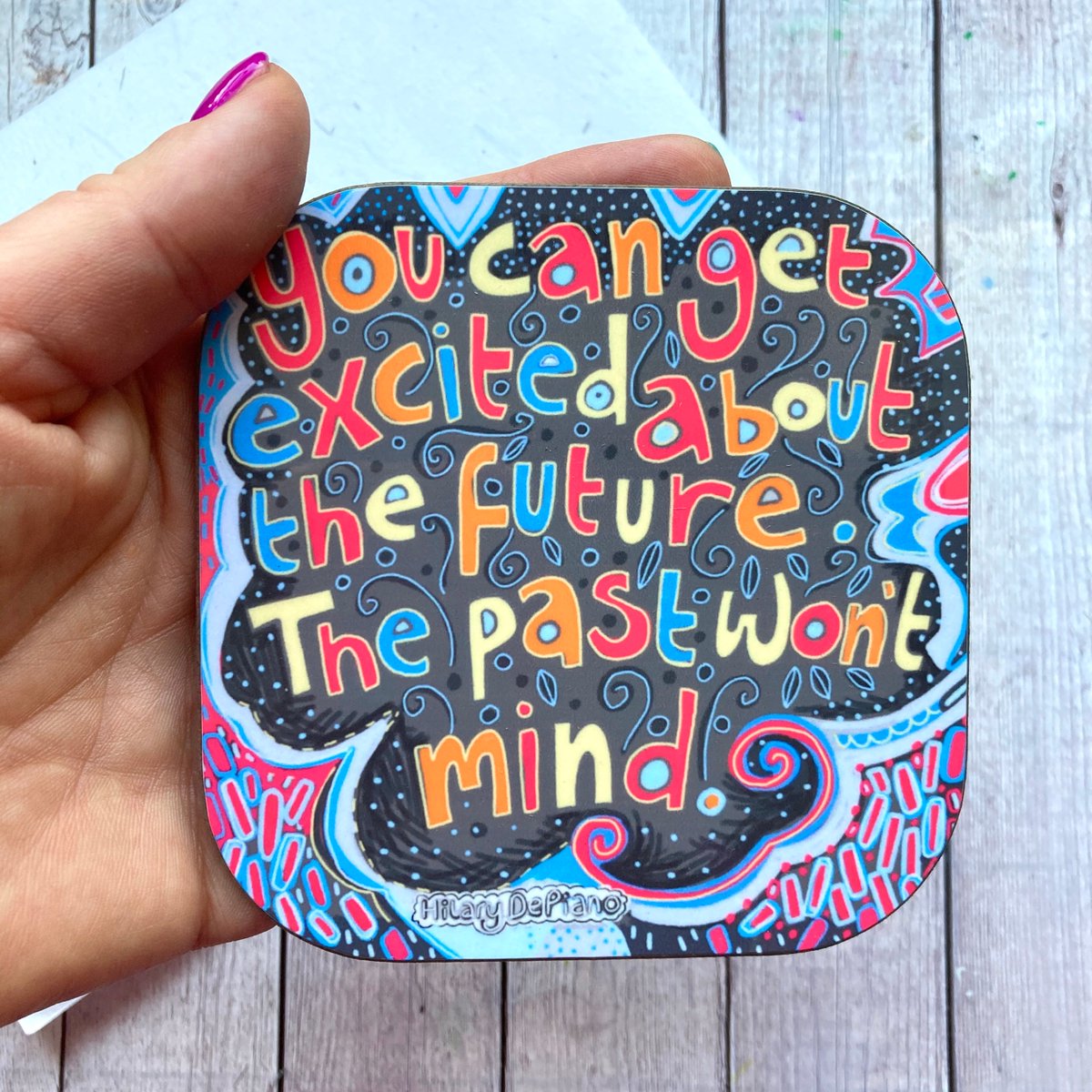buck_lj's tweet photo. Positivity Quote Coaster, Future Quote, New Beginnings Quote, Hilary De Piano Quote, Letterbox Gift, Thinking Of You, Encouragement Gift. https://t.co/CqTN72ydjI #Etsy #Slumbermonkey #FutureQuote https://t.co/PIwps8x1UO