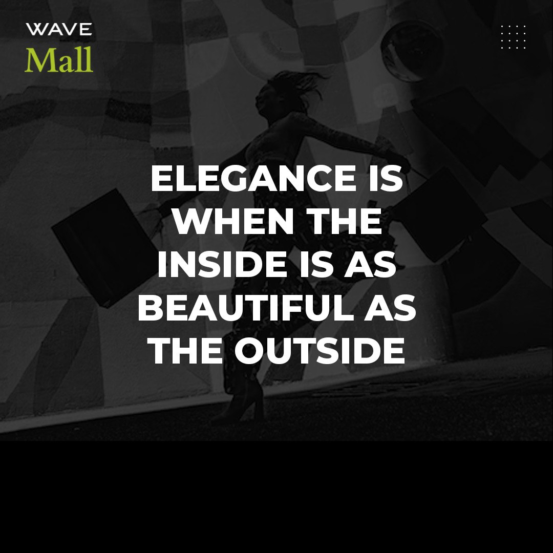WaveMalls's tweet photo. #WaveMalls #WaveisSafe #fashionquote #confidence #selfesteem #fashionbrand #shopping #shoppingquotes #shoppingtips #funshopping #Shoppingquote https://t.co/Vb8LnDTuD9