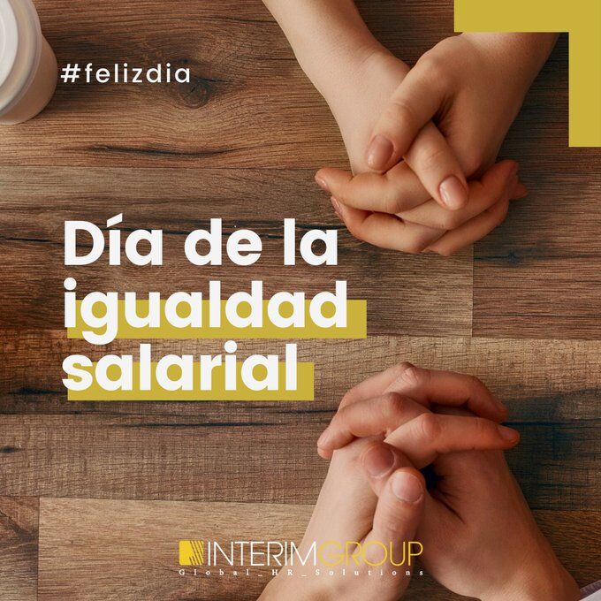 InterimGroup_HR's tweet photo. [#IgualdadSalarial] Hoy, por segundo año consecutivo, celebramos el 𝐃𝐢́𝐚 𝐈𝐧𝐭𝐞𝐫𝐧𝐚𝐜𝐢𝐨𝐧𝐚𝐥 𝐝𝐞 𝐥𝐚 𝐈𝐠𝐮𝐚𝐥𝐝𝐚𝐝 𝐒𝐚𝐥𝐚𝐫𝐢𝐚𝐥. 🚻 

#igualdad #DiaIgualdadSalarial #salario #Diferencia0 https://t.co/2bUphS09DF