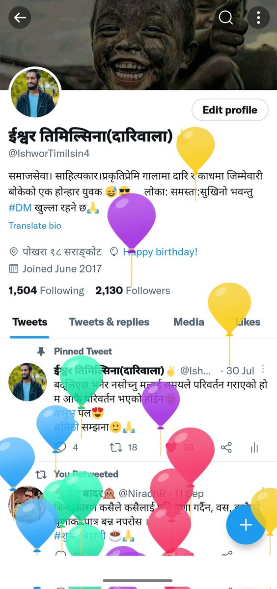 आज जन्मदिनको दिन टुईटरले पनि वेलुन उडाईदिएछ 🙂😍🙏