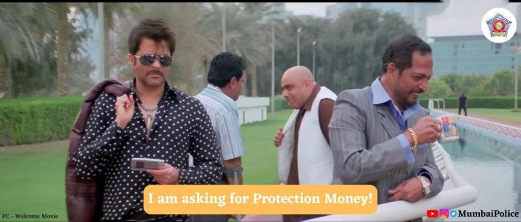 If anyone asks you for protection money, don't panic... immediately notify your nearest police station. Due cognizance of the complaint will be taken...

#MumbaiFirst