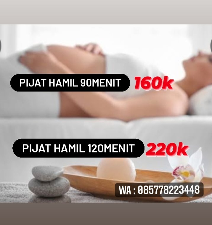 Pijathomecare's tweet image. #ibuhamil #pijathamil #pijatwanita #tukangurut #tukangpijat #pijatartis #jeje #bonge