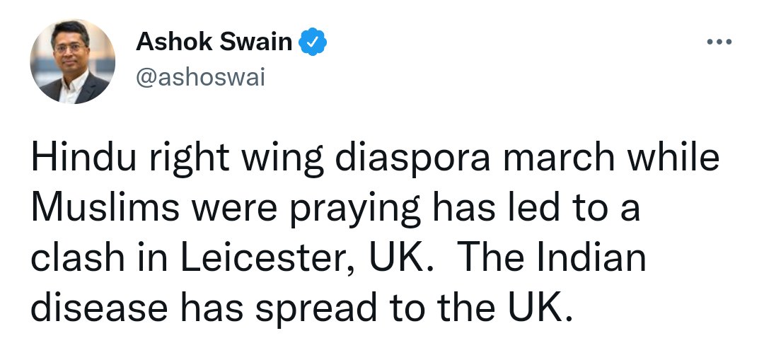 ashoswain's tweet photo. What exactly happened in Leicester: After Pakistani Muslims strated rioting Hindu homes few days ago, to protest this, Hindus started a march under police protection.

What Ashok Miaan said: Hindu started a match while Muslims were praying and Indians are a disease. https://t.co/AjRpPMQJ4e